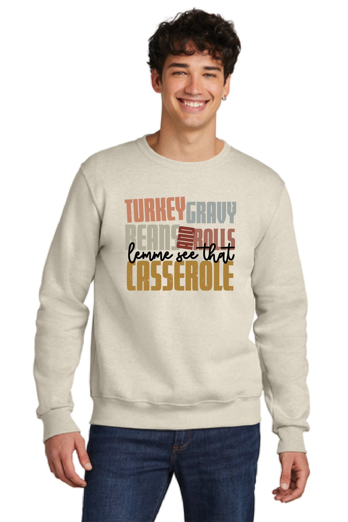 Thanksgiving Lemme See That Casserole Shirt