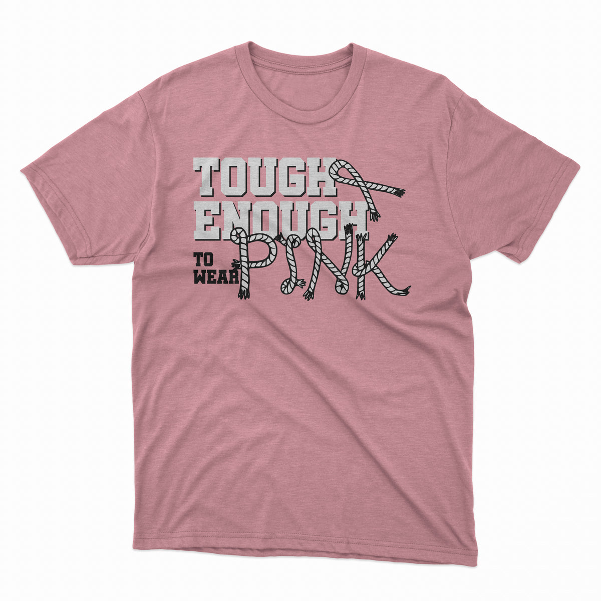 Tough Enough to Wear Pink Unisex and Youth Tee